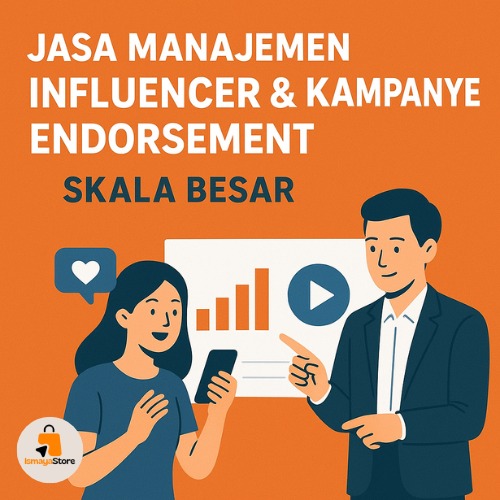 Manajemen Influencer / Kampanye Endorsement Skala Besar